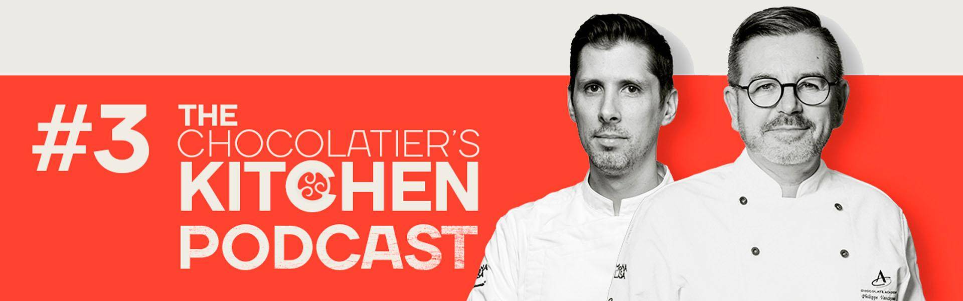 The Chocolatier's Kitchen Podcast